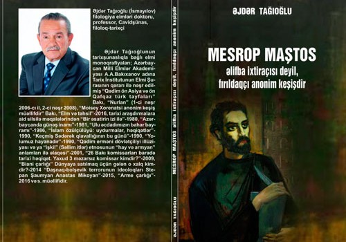 Azərbaycanlı dilçi alimin ermənilərin saxta “Mesrop əlifbası”  mifini darmadağın edən kitabı çapdan çıxıb