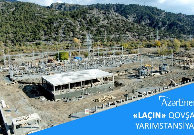 “Azərenerji” Laçındakı yarımstansiyanı vaxtından əvvəl təhvil verməyə hazırlaşır