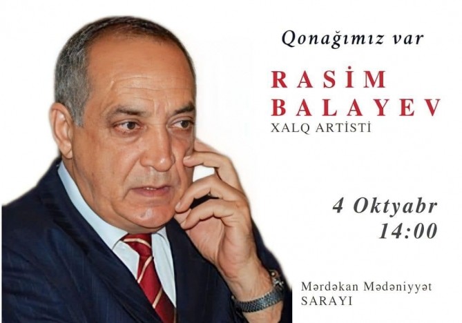 Xalq artisti Rasim Balayevlə görüş keçiriləcək