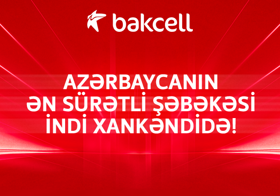 Azərbaycanın ən sürətli şəbəkəsi indi Xankəndi şəhərində