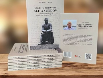 Mirzə Fətəli Axundov haqqında yeni kitab nəşr edilib