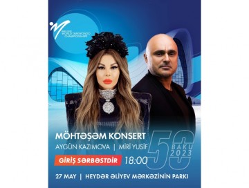 Bakıda dünya çempionatına həsr olunmuş konsert keçiriləcək