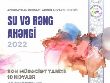 Bakıda "Su və rəng ahəngi-2022” akvarel sərgisi açılacaq