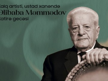 Xalq artisti Əlibaba Məmmədovun xatirəsi anılacaq
